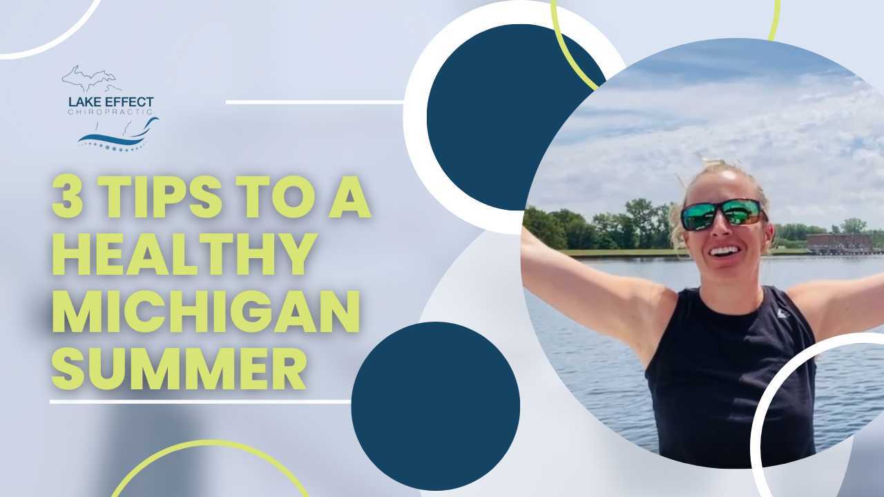 tips for a healthy Michigan summer